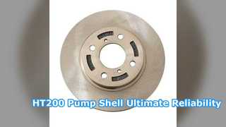 HT200 Pump Shell High Performance Fluid Transportation